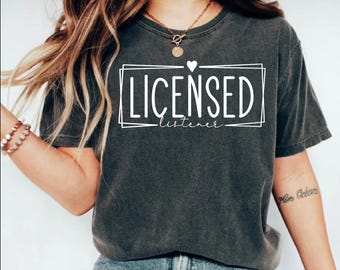 Licensed Listener T-shirt Graduation Gift for Therapists Gift for New Counselor New Therapist Credentials Gift Mental Health Advocacy Shirt