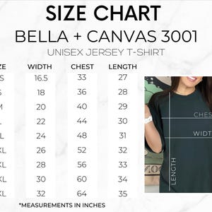 May include: Size chart for a Bella + Canvas 3001 unisex jersey t-shirt. The chart includes sizes XS to 5XL, with measurements in inches for width, chest, and length. The image also shows a person wearing the t-shirt.