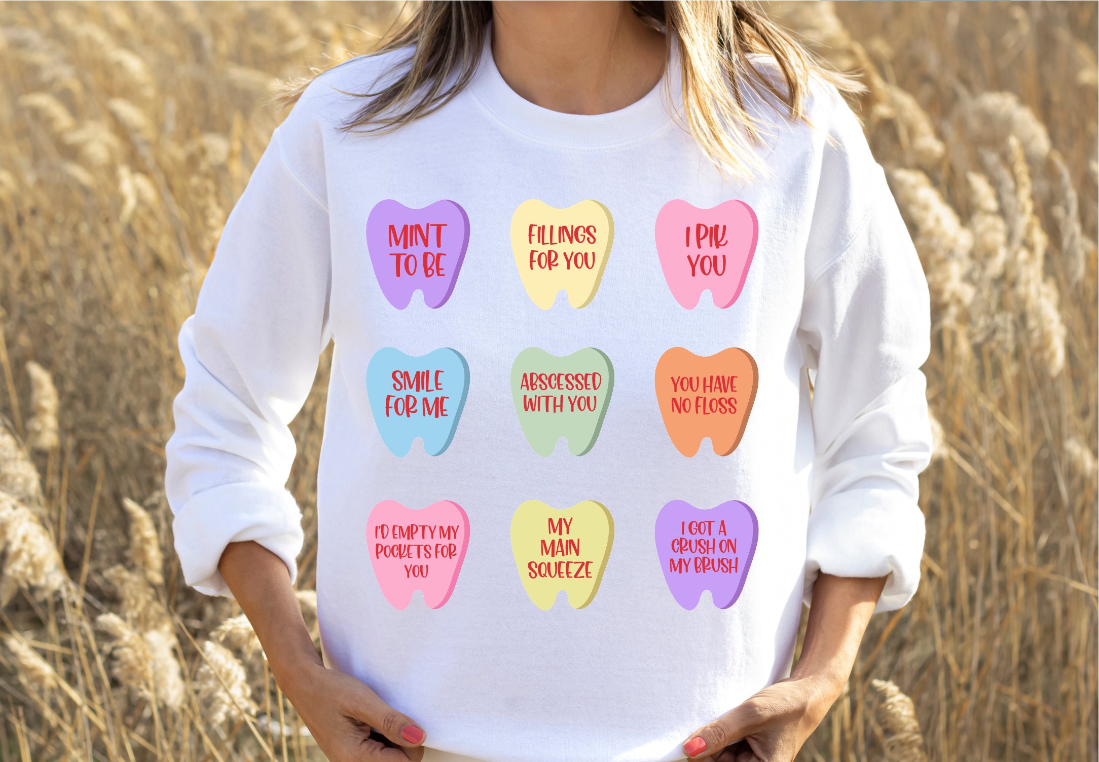 Dental Valentine Sweatshirt, Teeth, Dentist Valentines Day Sweatshirt