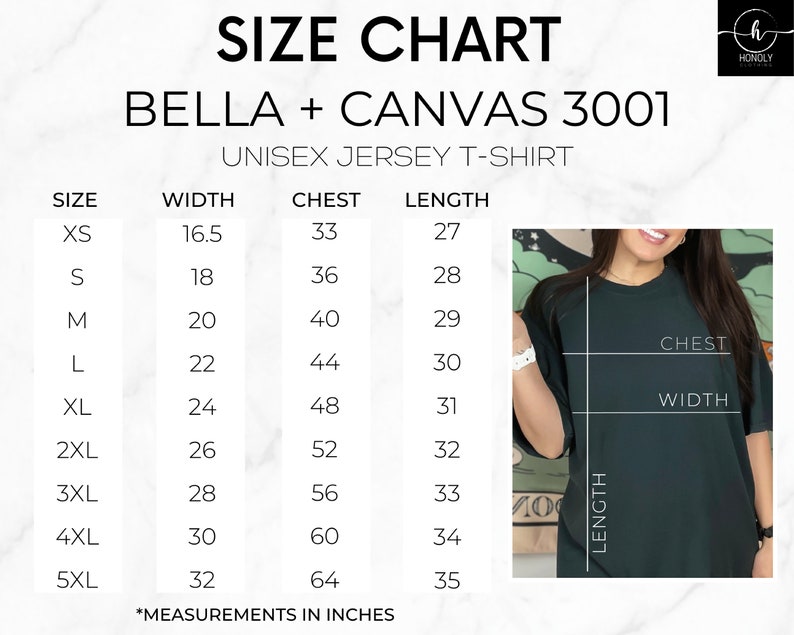 May include: Size chart for Bella + Canvas 3001 unisex jersey t-shirts. The chart shows measurements in inches for width, chest, and length for sizes XS to 5XL.