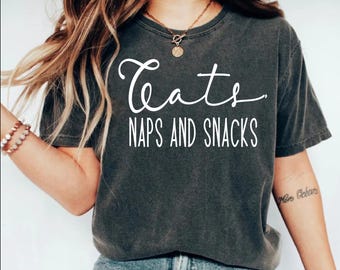 Cats, Naps, Snacks T-Shirt: Funny Cat Lover Tee