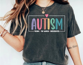 Autism Awareness T-Shirt: Seeing The World Differently