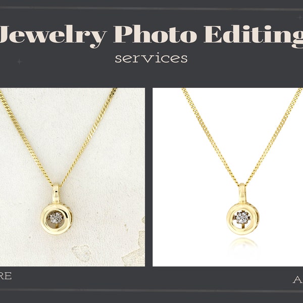 Jewelry Photo Editing, Jewelry Photoshop Services, Background Removal, Profesional Photo editing, Photo Editing Services for online shop.