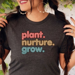 Plant Lover Shirt, Gardening Mom Gift, Gardening Gift, Gift for Her, Gardener Shirt, Plant Lover Gift, Plant Lover Shirt, Plant Lady Shirt