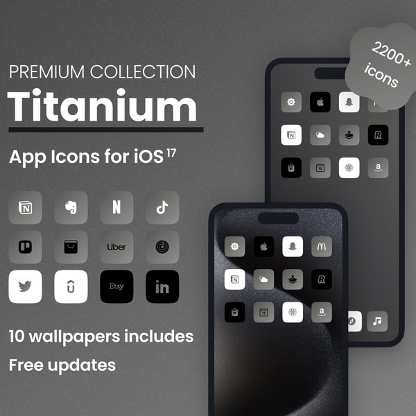 Icon pack Titanium iOS 17 | New iPhone 15 PRO edition | 2200+ icons | 10 aesthetic wallpapers | Free updates | iOS 14/15/16 compatibility