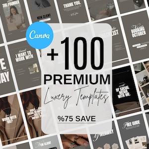 May include: A collection of over 100 premium luxury templates for social media, with a Canva logo. The templates are in shades of gray and white, with text such as "Giveaway" and "Booking October".