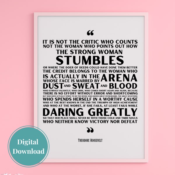 WOMAN In The ARENA \\ Daring Greatly \\ Theodore Roosevelt \\ Digital Print Design \\ Inspirational quote \\ Gift girlfriend \\ Gift woman