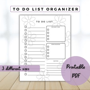 May include: A printable to-do list organizer with a floral design. The list includes sections for priorities, reminders, and notes. The text "Printable PDF" is in a circle at the bottom right corner of the page.