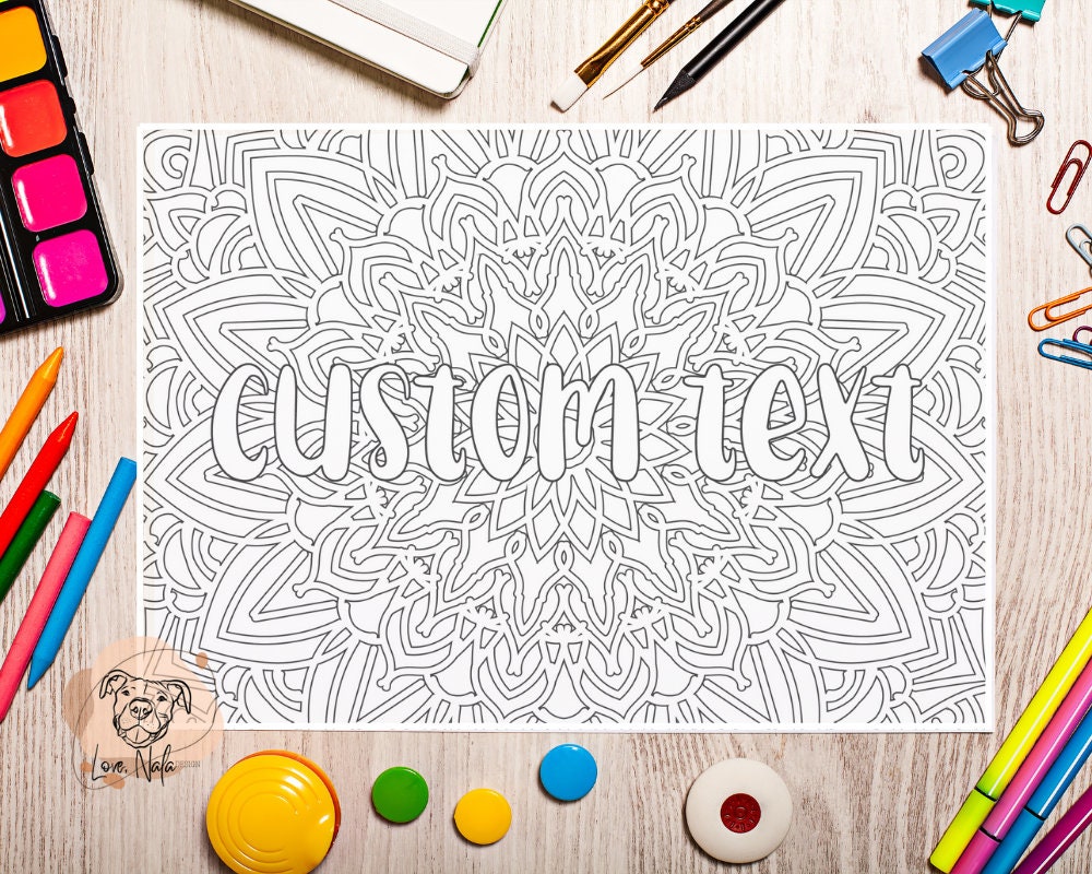 Custom Text Coloring Page Mandala Art Coloring Page Personalized