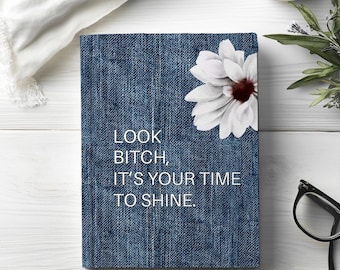 Look Bitch Denim Journal, Unique Funny Feminist Notebook, Boss Gift Inspiration Journal, Sarcastic Women