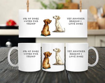 Funny Dogs Anti Trump Mug, Subtle Anti Trump Coffee Cup Gift, Sarcastic Anti Maga Mug, Mom Dad Gift Democrat Father&#39;s Day Dog Lover Parent