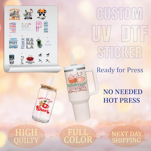 Custom UV DTF Sticker Gang Sheet, Uv Dtf Decal For Gift, Uv Dtf Transfer Gang Sheets, Ready to Apply, UV Dtf Stickers, Dtf Sublimation