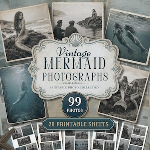 Puede incluir: Una colección de fotografías de sirenas vintage que incluye 99 imágenes en 20 hojas imprimibles. La etiqueta central muestra el texto Vintage MERMAID PHOTOGRAPHS, 99 PHOTOS y 20 PRINTABLE SHEETS, rodeado de varias imágenes en blanco y negro.