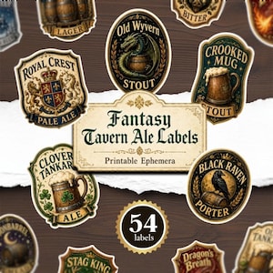 Könnte beinhalten: Eine Sammlung von Fantasy-Tavernen-Bieretiketten mit verschiedenen Designs, darunter ein Drache, ein Rabe und ein Wappen. Die Etiketten enthalten Texte wie "Stout", "Porter" und "Pale Ale". Das Bild enthält auch den Text "Fantasy Tavern Ale Labels" und "Printable Ephemera."