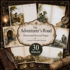 Op de afbeelding: Een verzameling printbare dagboekpagina's getiteld The Adventurer's Road Illustrated Journal Pages Fantasy Printable Spreads 30 Spreads. De pagina's bevatten illustraties van een reiziger, een draak, een stenen boog en een griffioen.