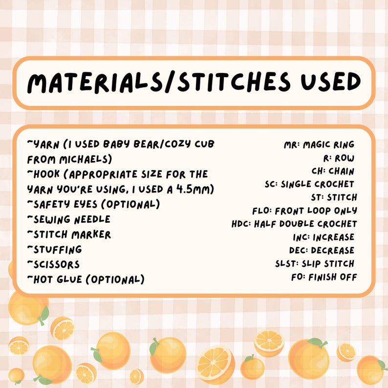 May include: A graphic listing materials and stitches used for a craft project. The text includes yarn, hook, safety eyes, sewing needle, stitch marker, stuffing, scissors, and hot glue. Abbreviations for crochet stitches are also listed.