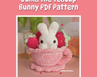 Junia the Teacup Bunny Crochet Pattern | Strawberry Bunny Crochet Pattern | MellowStitchesCo