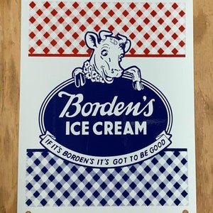 Borden&#39;s Ice Cream Metal Sign: Vintage Reproduction, Handmade in USA