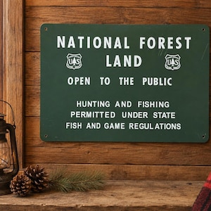 National Forest Land Metal Sign | Cabin Decor | Hunting Lodge Wall Art | Lake House Gift