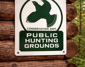 Conservation Dept Hunting Grounds Metal Sign – Rustic Cabin Lodge Decor