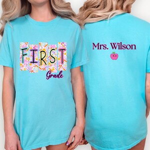 Comfort Colors Custom First Grade Teacher Shirt, Teacher Name Shirt, Matching Teacher Shirts, Elementary School, Back to School Teaching Tee