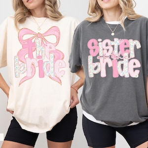 Comfort Colors Sister of the Bride to Be Shirt, SOB Tee, Bride Tee, Bachelorette Party Matching Bride Crew Shirts, Sister of the Bride Gift