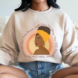 Pure Brown Sugar Black Girl Magic Melanin Sweatshirt, Black Owned Shops, Black Queen Woman Sweater, Black Girl Crewneck Gift, Black History