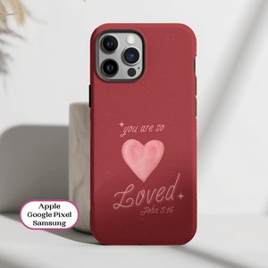 Christian Phone Case, Valentines Bible Verse Phone Case for iPhone 16 15 X XR Plus Pro Max, Samsung, Pixel Religious Christian Gift for her