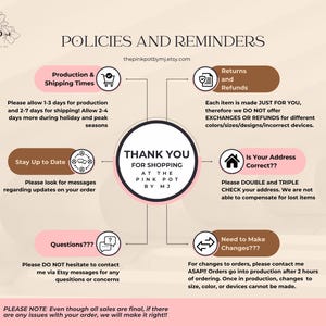Puede incluir: Una infograf&iacute;a con el texto "POL&Iacute;TICAS Y RECORDATORIOS" y "GRACIAS POR COMPRAR EN PINK POT BY MJ". Incluye informaci&oacute;n sobre producci&oacute;n, tiempos de env&iacute;o, devoluciones, reembolsos y cambios de pedido.