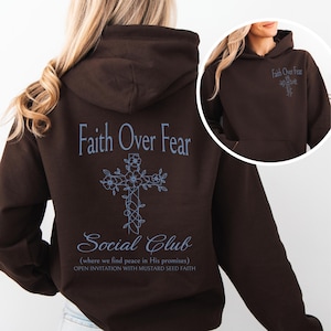 Faith Over Fear Christian Hoodie: Bible Verse Religious Sweatshirt