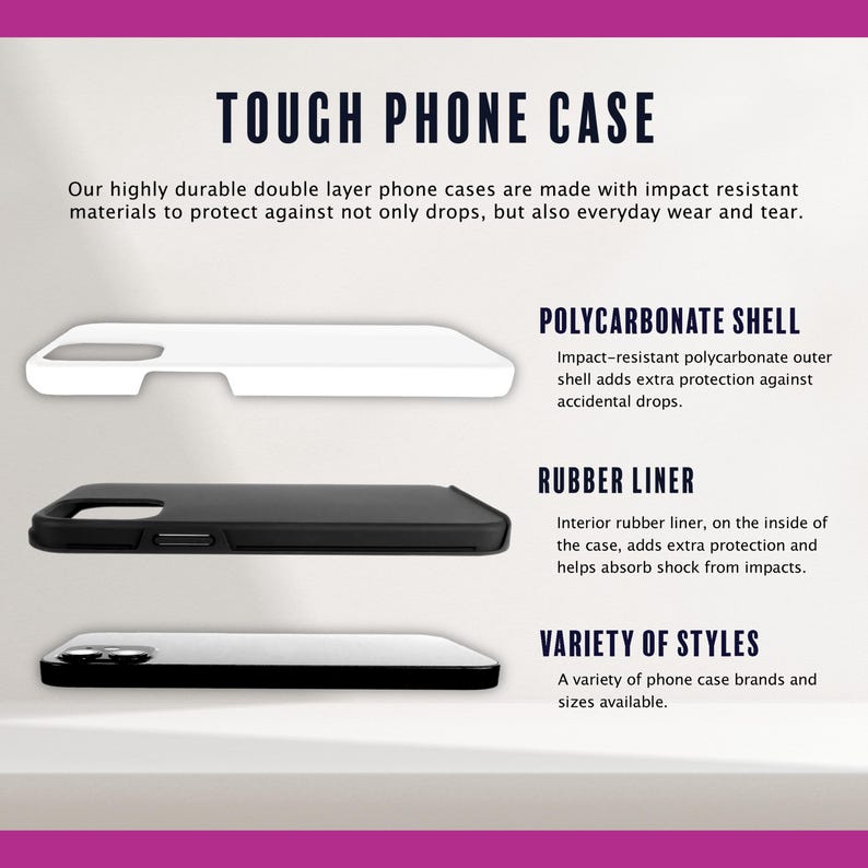 May include: Image of a tough phone case with the text "TOUGH PHONE CASE". The image shows a white polycarbonate shell, a black rubber liner, and a phone case with a black and white design. The cases are designed to protect against drops and everyday wear.