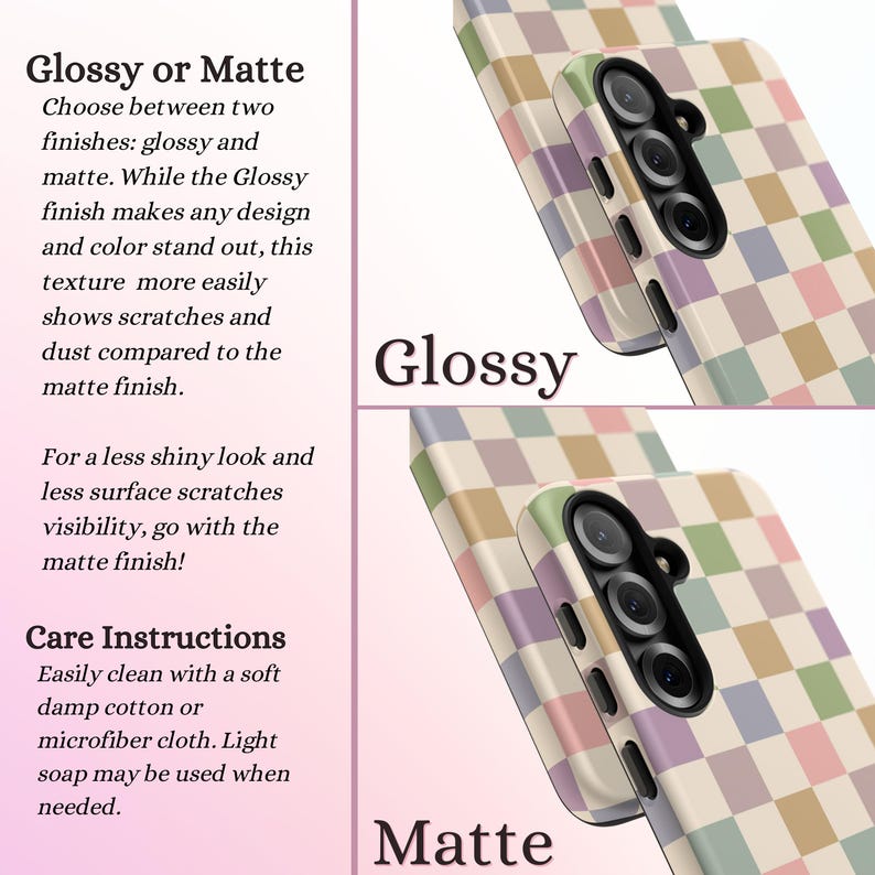 Puede incluir: Dos fundas para tel&eacute;fono con un colorido estampado de cuadros en acabado brillante y mate. El texto en el lado izquierdo de la imagen dice "Glossy or Matte" y proporciona instrucciones de cuidado.