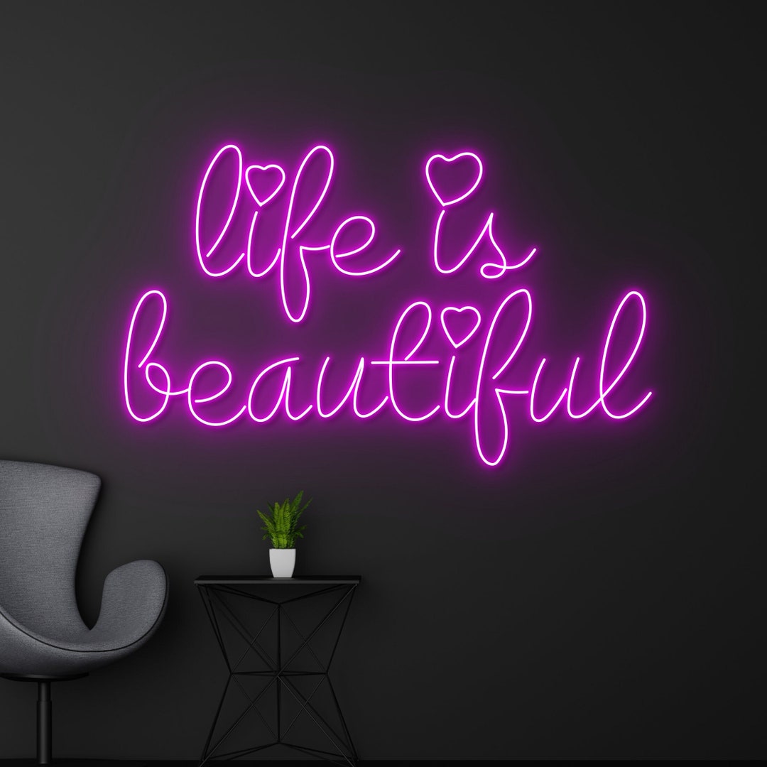 Life is Beautiful Neon Sign Custom Quote Led Light Etsy