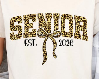 Senior 2026 Png, Coquette Senior class of 2026 shirt png, Leopard Print Png, Preppy Senior Girls Png, Cls Graduation png, Senior 2026 png