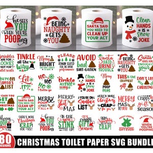 May include: A collection of Christmas-themed toilet paper rolls and SVG designs. The rolls feature humorous phrases and festive graphics. The SVG designs include various holiday-related quotes and illustrations, perfect for crafting.