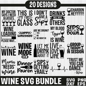 Wine Svg Bundle, Wine Svg, Alcohol Svg Bundle, Wine Glass Svg, Funny Wine Sayings Svg, Wine Quote Svg, Wine Cut Files, Files For Cricut,