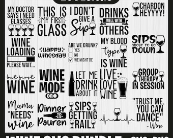 Wine Svg Bundle, Wine Svg, Alcohol Svg Bundle, Wine Glass Svg, Funny Wine Sayings Svg, Wine Quote Svg, Wine Cut Files, Files For Cricut,