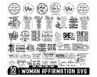 She is me Bundle, Strong Woman SVG, Positive Quotes, Woman Affirmation SVG Bundle, She Is Me svg Bundle, Women Empowerment Svg Bundle