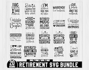 Retirement Svg Bundle, Retirement Saying Svg, Retirement Gifts Svg, Funny Retired Svg, Retirement Svg, Retired T-shirt Svg