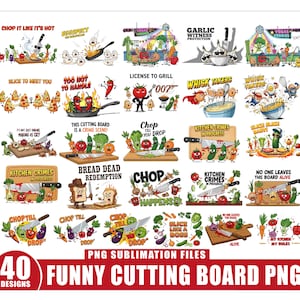 May include: A set of 40 funny cutting board PNG designs. The designs feature cartoon vegetables and kitchen utensils with humorous phrases such as "Chop It Like It's Hot" and "Kitchen Crimes in Progress."