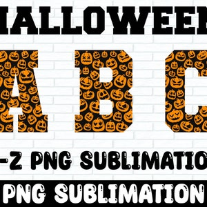 Halloween Alphabet Png Bundle, Halloween Day Font, Spooky Alphabet Haloween, Letters Halloween, Halloween Decorations png sublimation