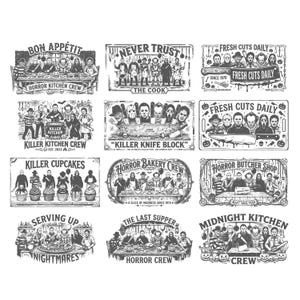 May include: A collection of twelve black and white graphic illustrations featuring various horror movie characters in kitchen settings. Designs include text such as Bon App&eacute;tit, Never Trust The Cook, Fresh Cuts Daily, Killer Kitchen Crew, and Midnight Kitchen.