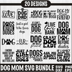 Paquete SVG de mamá de perro, diseños de camisetas de perro, vector de pata de perro, paquete SVG de citas de amantes de los perros, SVG de mamá de perro, diseños SVG de tipografía de perro, SVG de citas de perros