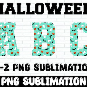 Halloween Alphabet Png Bundle, Halloween Day Font, Spooky Alphabet Haloween, Letters Halloween, Halloween Decorations png sublimation