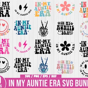 Lot SVG de l'époque de ma tante, Svg tante, nouvelle tante, Svg sucre tante, svg nièce tendance, Svg tante drôle, chemise tante png