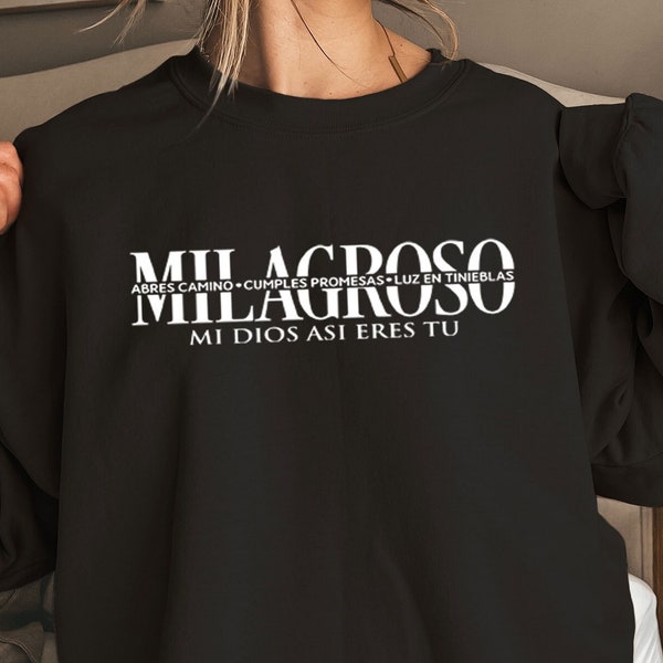 Milagroso Sweatshirt - Spanish Christian Sweater 0 Religious Sweatshirt - Church Sweater - Abres Camino Sweatshirt