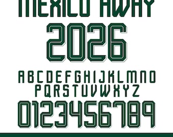 Puede incluir: Un conjunto de archivos de fuente digital titulado Mexico Away 2026 que presenta letras de bloque verde oscuro con contornos blancos. El set incluye el alfabeto completo de la A a la Z y los números del 0 al 9, disponibles en formatos TTF, CRD, PDF y SVG.