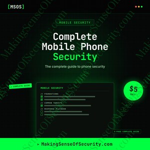 May include: A digital guide titled Complete Mobile Phone Security with a black background and neon green text. It features sections for Foundations, Common Threats, and Response Playbook, with a grid pattern and a circular badge indicating a 5 dollar price.