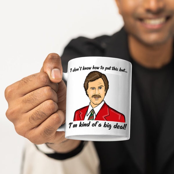 Ron Burgundy Anchorman mug funny gift for husband movie quote mug anchorman comedy mug gift for boyfriend funny Will Ferrell quote gift