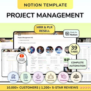 May include: A digital Notion template for project management displayed on multiple screens. The interface features 39 tabs, complete automation, and circular icons for projects, tasks, clients, meetings, finances, and team. Includes MRR and PLR resell rights.